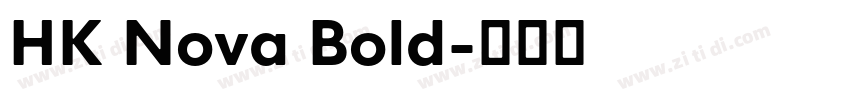 HK Nova Bold字体转换